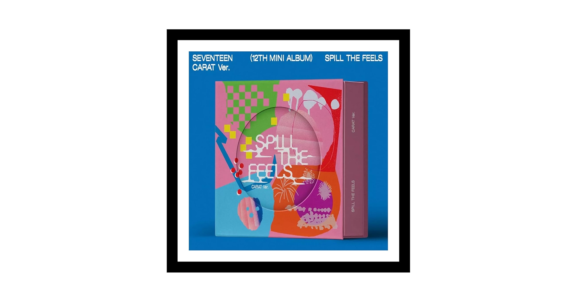 新品⭐️SEVENTEEN SPILL THE FEELS CARAT盤 SEVENTEEN, SEVENTEEN, SEVENTEEN - (CARAT Ver) SEVENTEEN